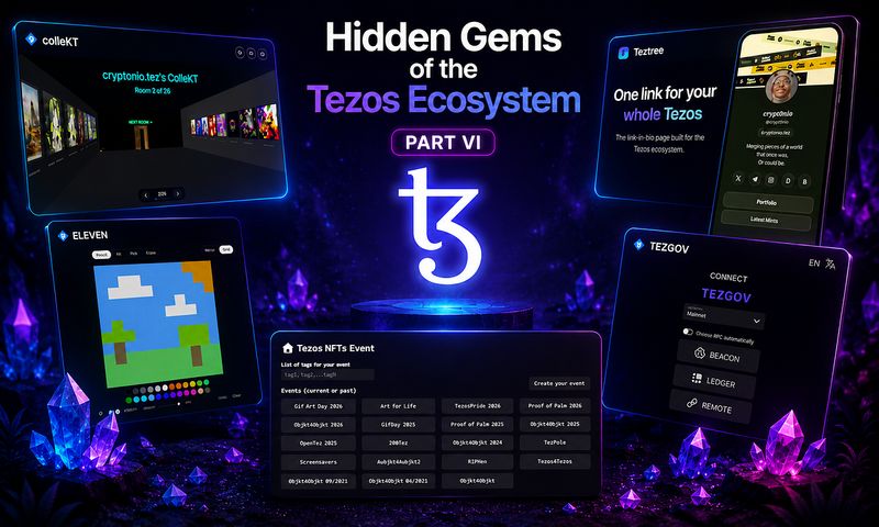 Hidden Gems of the Tezos Ecosystem [Part VI]